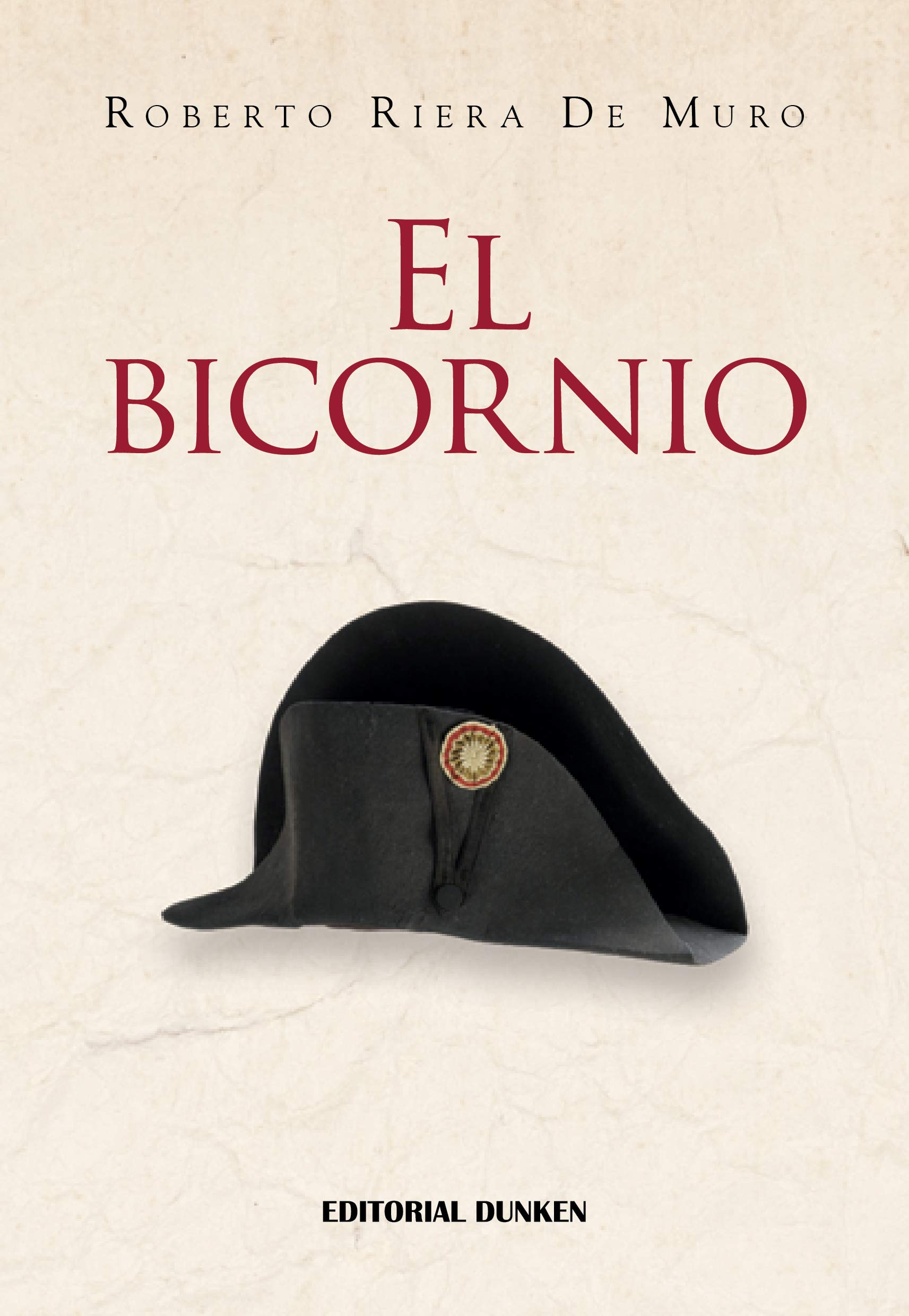 El Bicornio (Paperback)