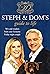 Steph and Dom's Guide to Life