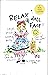 Relax Doll Face!! Laugh Those Worries Away! by Nancy Swan Drew