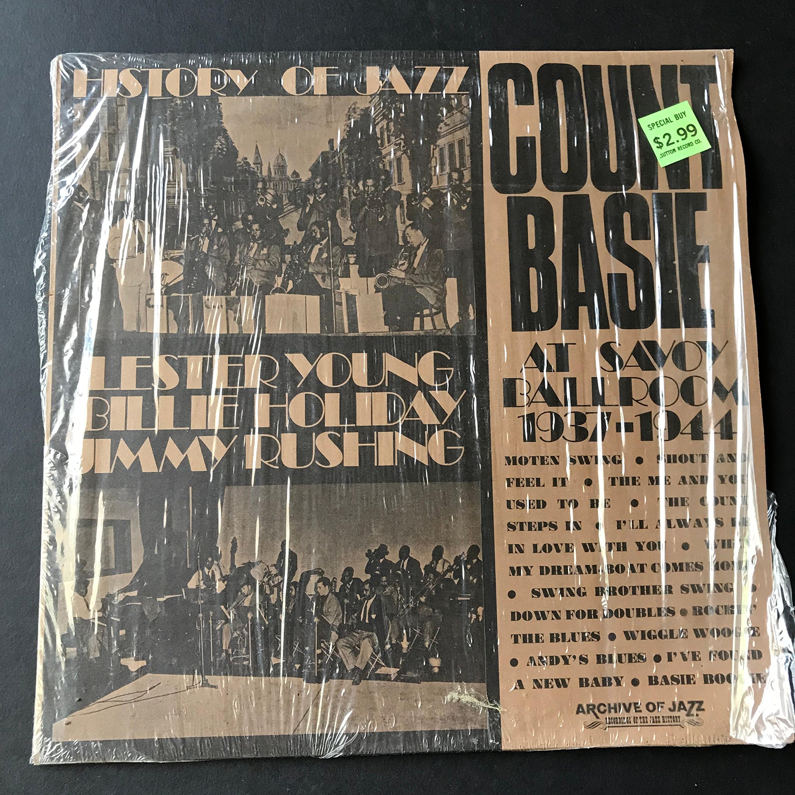 COUNT BASIE: AT SAVOY BALLROOM 1937 - 1944 - LESTER YOUNG - BILLIE HOLIDAY - JIMMY RUSHING - vinyl lp. (Paperback)