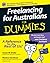 Freelancing for Australians for Dummies by Dr Susan M Drake (2008-07-15)