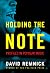 Holding the Note: Profiles in Popular Music