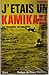 J'Etais Un Kamikaze Les Che...