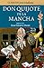Don Quijote de la Mancha (C...