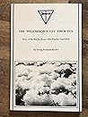 The Weathermen Let Them Fly: Story of the Eighth Air Force 18th Weather Squadron