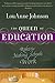 The Queen of Education: Rules for Making Schools Work by Johnson LouAnne (2007-04-06) Paperback