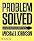 Problem Solved: How to recognize the nineteen recurring problems faced in design, branding and communication and how to solve them Hardcover – September 3, 2012