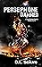 Persephone Damned by D.L. Solum