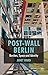 Post-Wall Berlin: Borders, Space and Identity by Ward Janet (2011-06-15) Hardcover