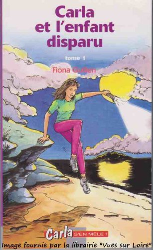 Carla et l'enfant disparu, tome 1 (Mass Market Paperback)