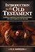 Introduction to the Old Testament by R. K. Harrison (2016-01-01)