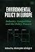 Environmental Policy in Eur...