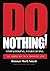 Do Nothing!: Stop Looking, Start Living (Volume 1) by Mr Damian Mark Smyth (2012-05-18)