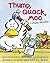 Thump, Quack, Moo: A Whacky Adventure