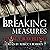Breaking Measures