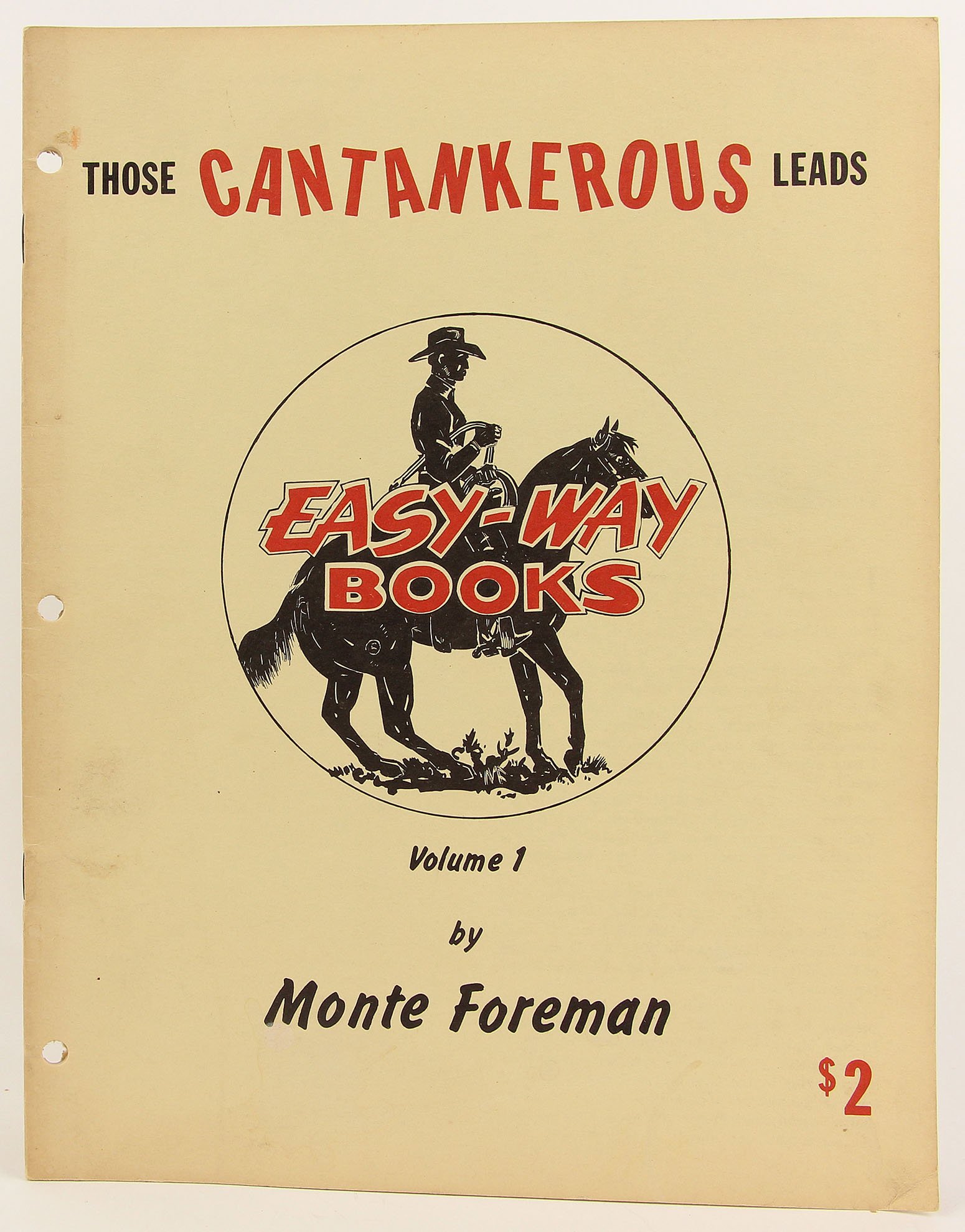 Those Cantankerous Leads. Easy-Way Books Volume 1 (Paperback)