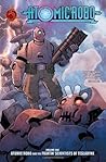 Atomic Robo: Atomic Robo and the Fightin' Scientists of Tesladyne v. 1 by Clevinger, Brian (2008) Paperback