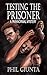 Testing the Prisoner: An In...
