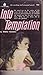 Into Temptation