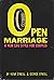 Open Marriage by Nena O'Neill