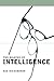 The Making of Intelligence by Ken Richardson (2002-06-15)