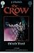 James O'Barr's The Crow: De...