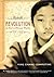 Revolution Is Not a Dinner Party by Compestine, Ying Chang (2009) Paperback