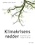 Klimakrisens rødder by Anders Holst Bodin