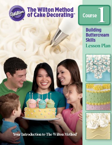 Wilton Decorating Basics Course 1 English (Paperback)