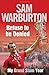 Refuse to be Denied: My Grand Slam Year by Sam Warburton (11-Oct-2012) Hardcover