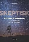 Skeptisk - En hyl...