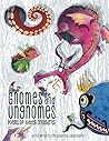 GNOMES & UNGNOMES: Poems of Hidden Creatures
