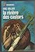 La riviere des castors by Eric Collier