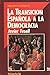 La Transición Española a la Democracia by Javier Tusell