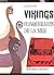 VIKINGS CONQUERANTS DE LA MER.