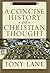A Concise History of Christ...