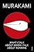 [What I Talk about When I Talk about Running: A Memoir] [By: Murakami, Haruki] [March, 2009]