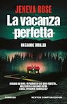 La vacanza perfetta