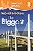 Kingfisher Readers: Record Breakers - The Biggest (Level 3: Reading Alone with Some Help) (Kingfisher Readers Level 3) by Llewellyn, Claire, Feldman, Thea (2012) Paperback