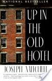 Up in the Old Hotel