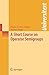 A Short Course on Operator Semigroups (Universitext) by Klaus-Jochen Engel (2006-06-06)
