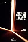 O Trabalho do Psicólogo no Abrigo Institucional