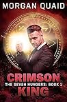 Crimson King (The Seven Hungers, #1)
