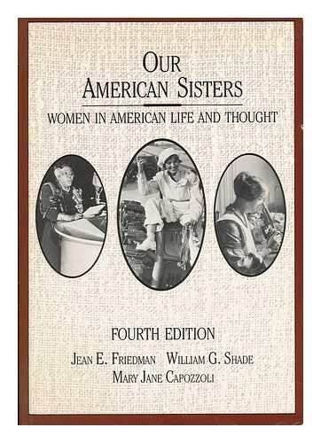 Our American Sisters: Women in American Life and Thought (Paperback)
