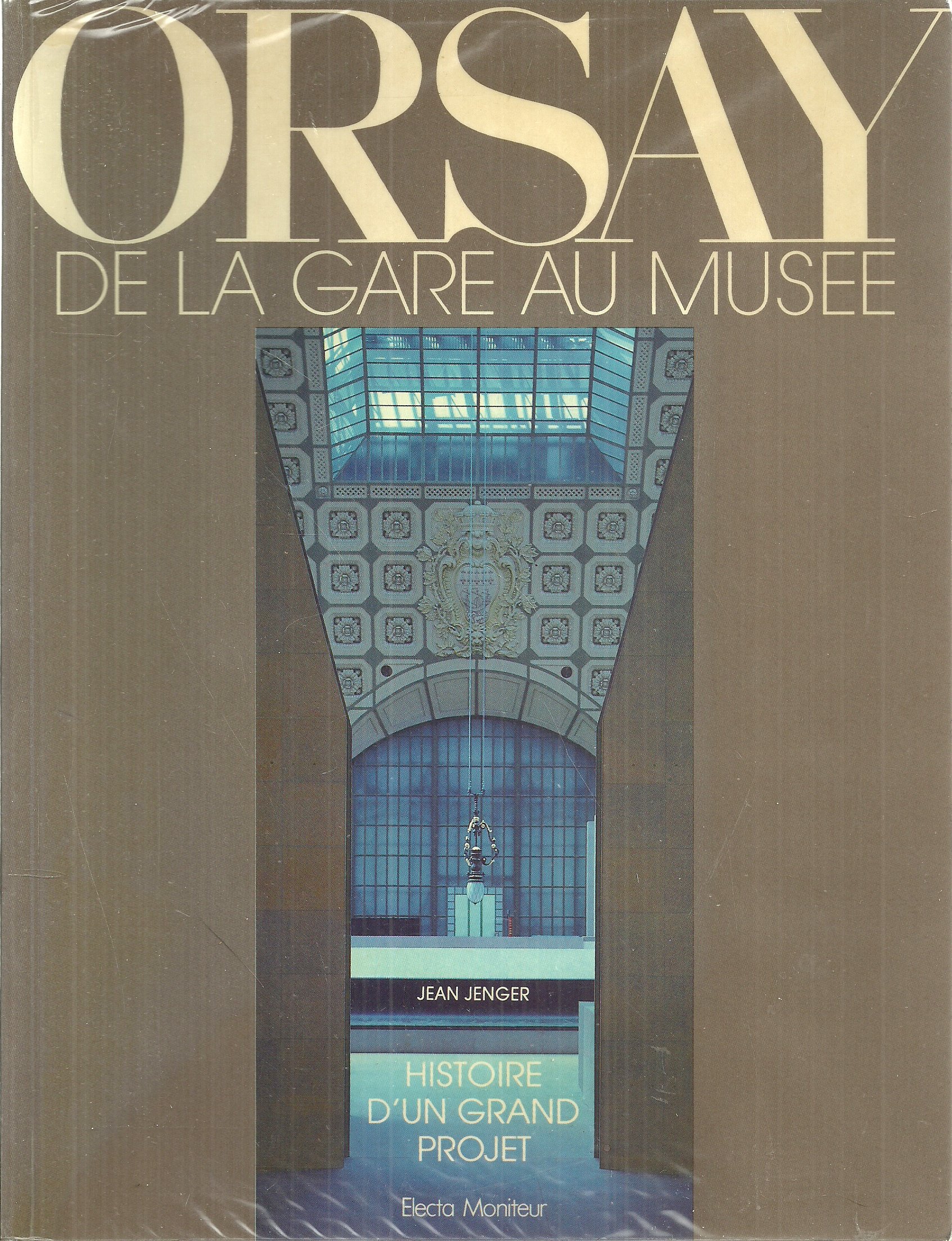 Orsay, de la gare au musée (Paperback)