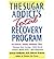 (The Sugar Addict's Total Recovery Program: All-Natural, Simple Solutions That Eliminate Food Cravings, Build Energy, Enhance Mental Focus, Heal Depression) [By: Desmaisons, Kathleen] [May, 2002]