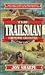 Cheyenne Crossfire (Trailsman, #145)