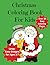 Christmas Coloring Book for Kids by Michelle Larson