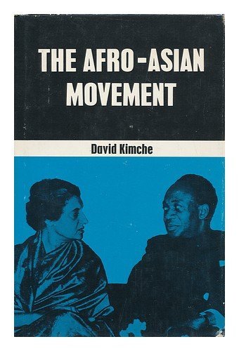 Afro-Asian Movement: Ideology and Policy of the Third World (Hardcover)