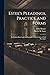 Estee's Pleadings, Practice and Forms: In Actions Both Legal and Equitable Under Codes of Civil Procedure